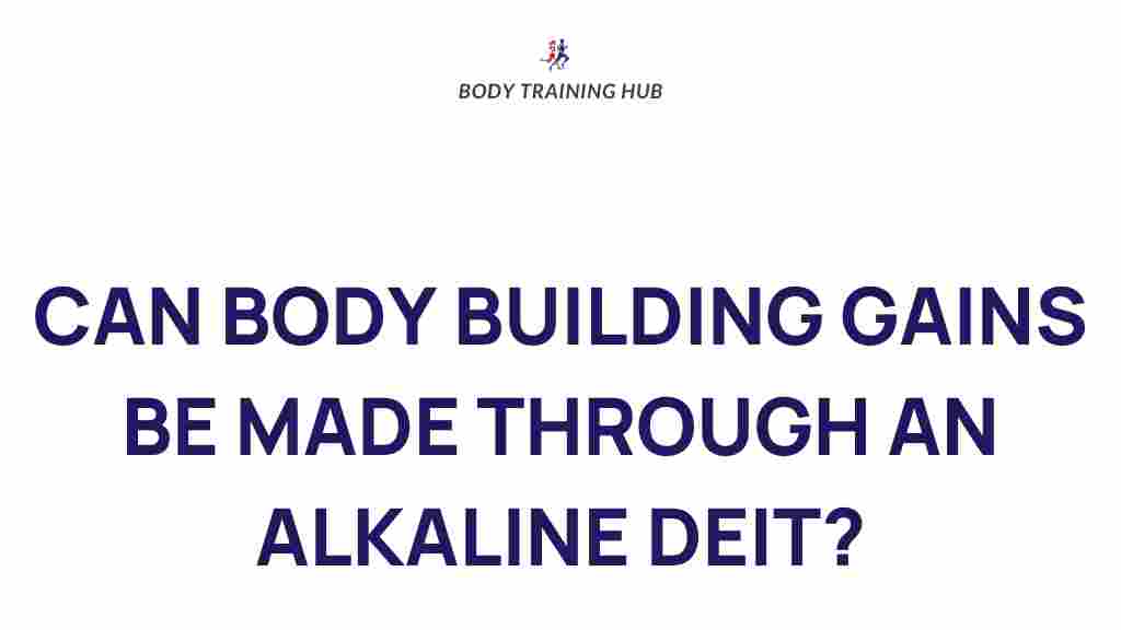 alkaline-diet-bodybuilding-gains