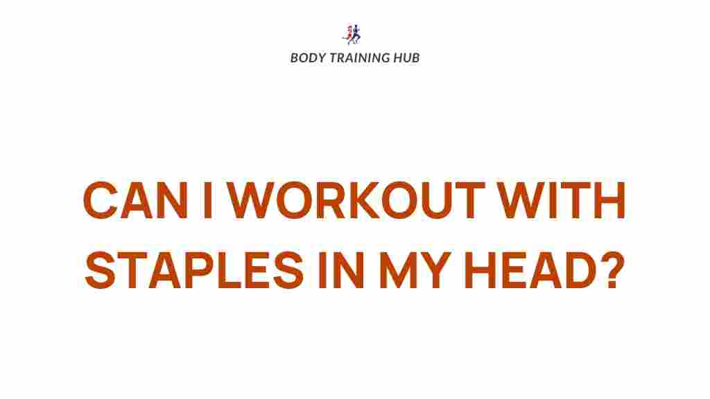 exercising-with-staples-head