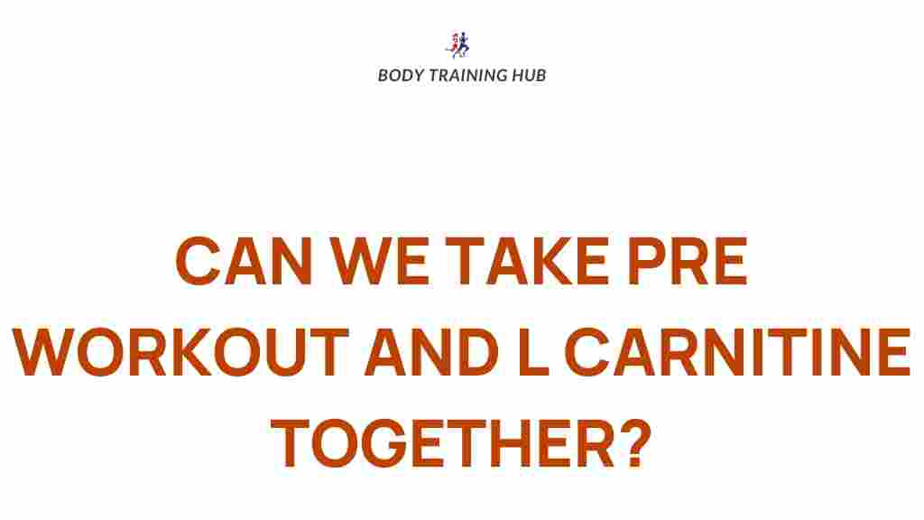 combining-pre-workout-l-carnitine