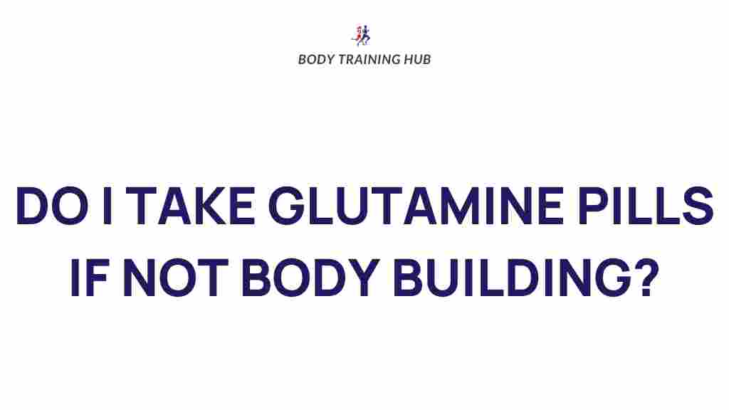 glutamine-supplements-truth