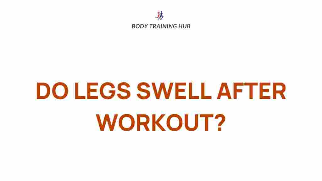 post-workout-leg-swelling