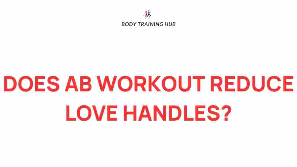 ab-workout-reduce-love-handles
