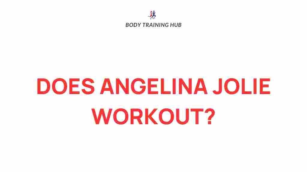 angelina-jolie-fitness-routine