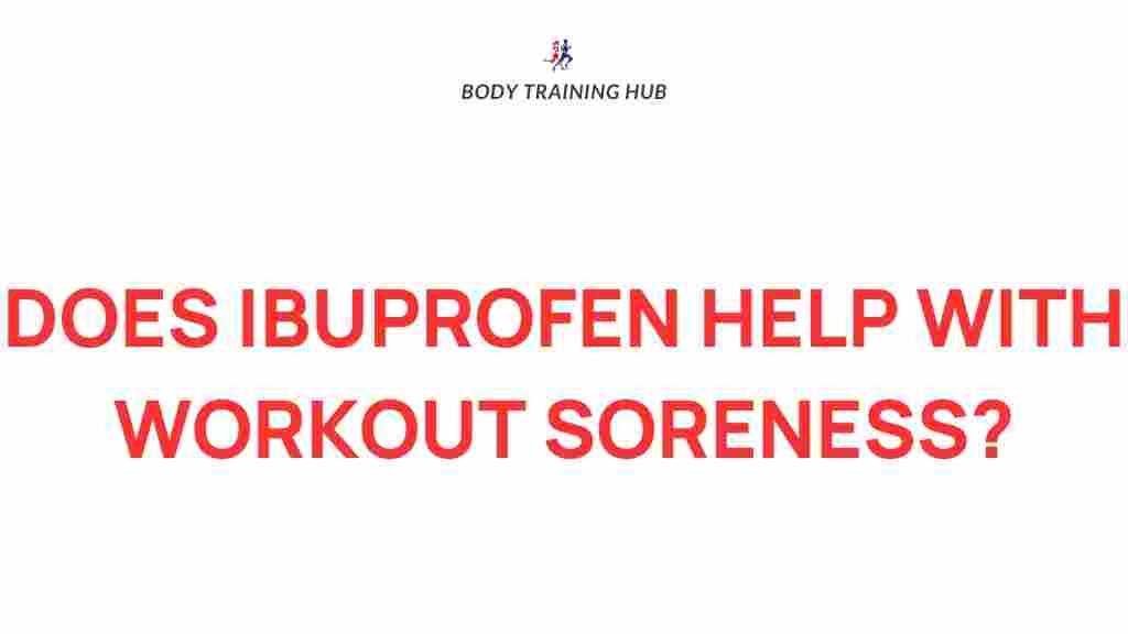 ibuprofen-workout-soreness