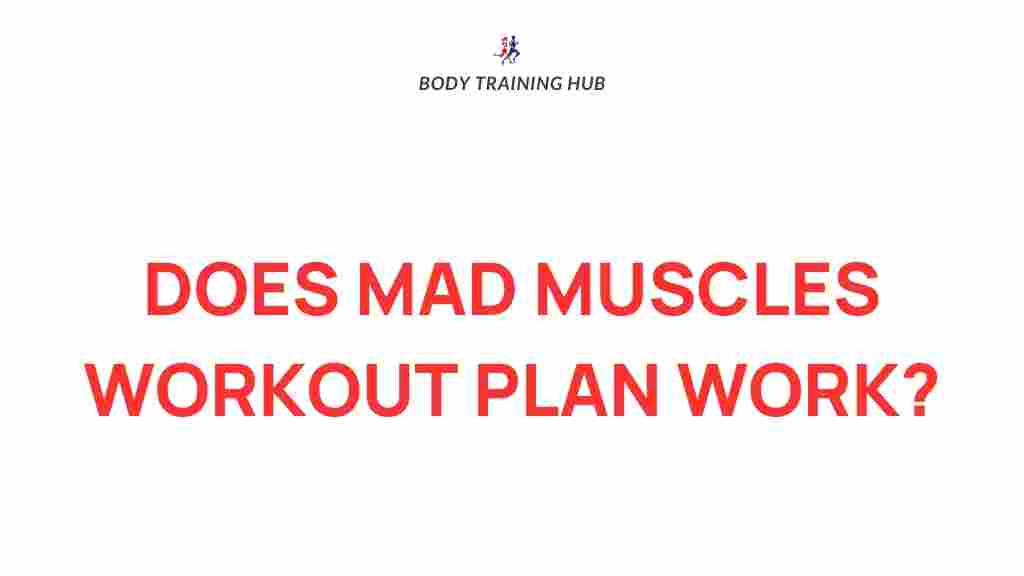 mad-muscles-workout-plan