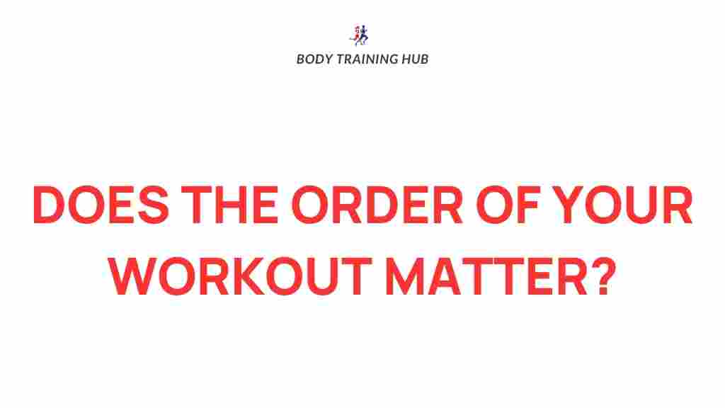 workout-order-impact-results