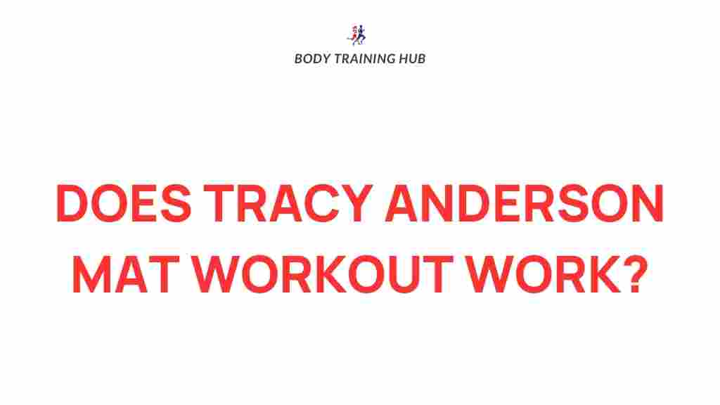 tracy-anderson-mat-workout-effectiveness