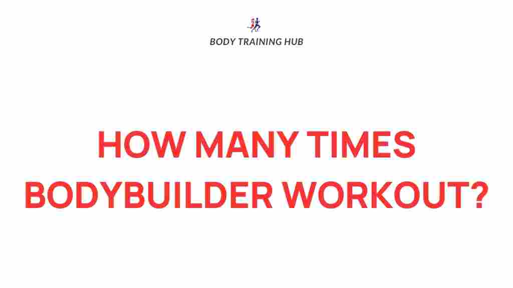 bodybuilder-workout-routine