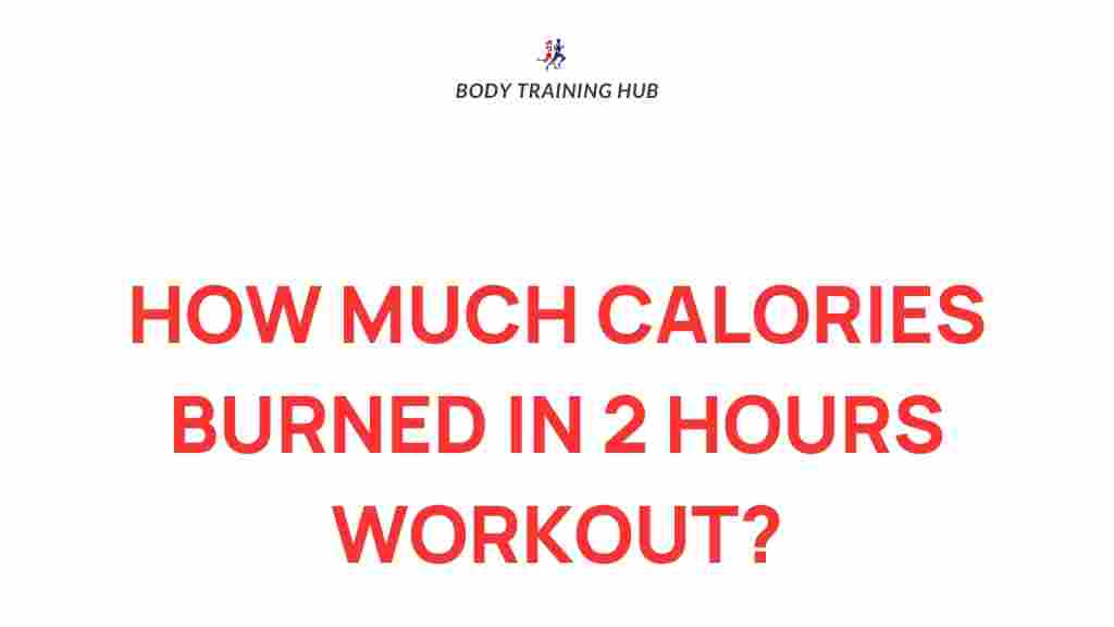 calories-burned-2-hour-workout