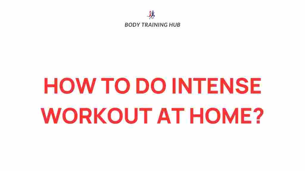 intense-home-workouts