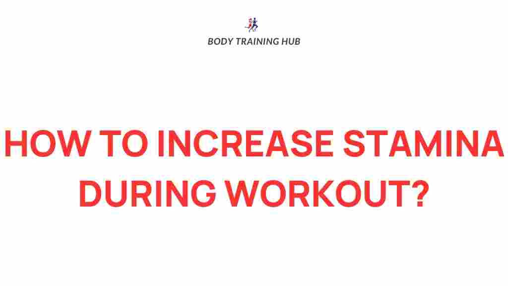 boost-stamina-during-workouts