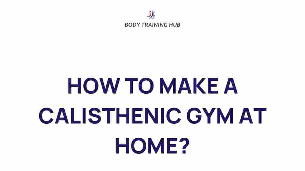 calisthenics-home-gym