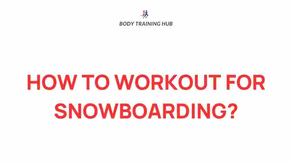 snowboarding-workout-tips