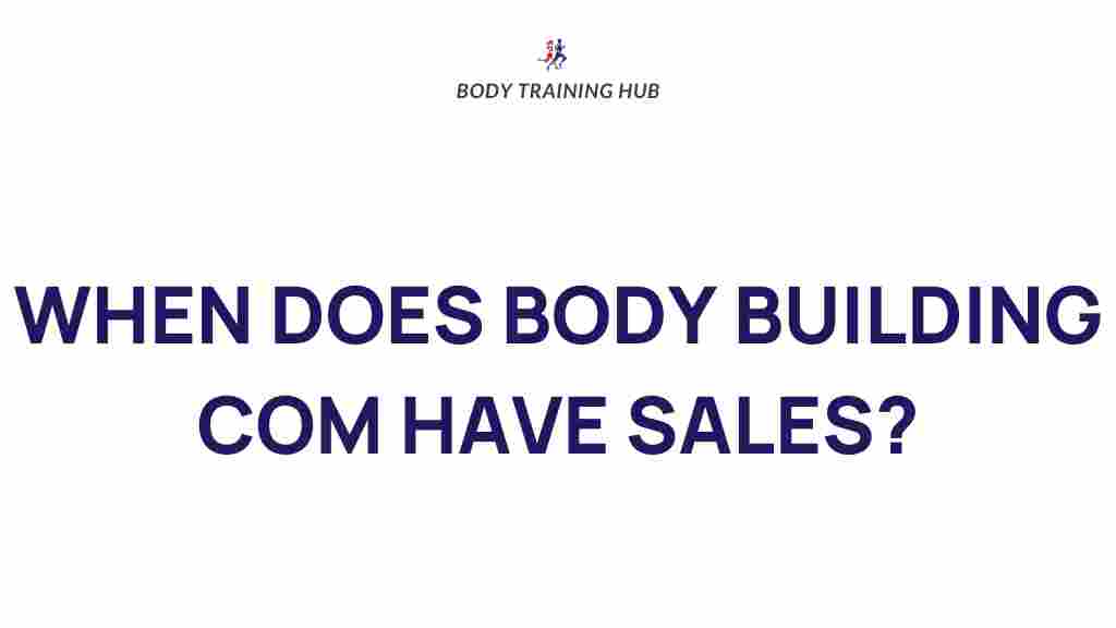 bodybuilding-sales-tips