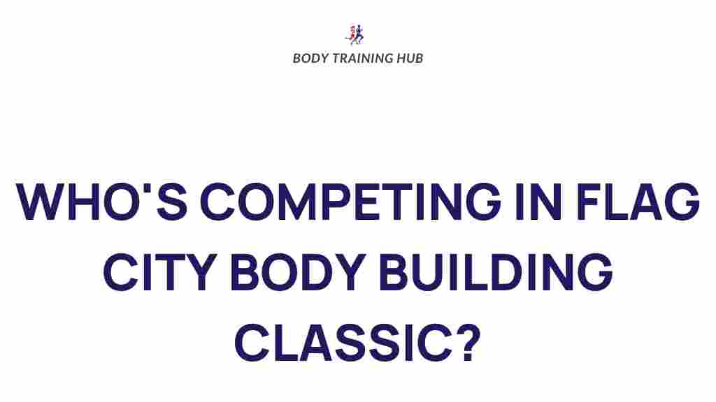flag-city-body-building-classic-competitors