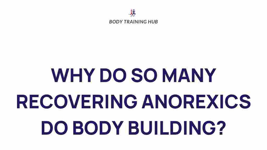 anorexia-recovery-bodybuilding